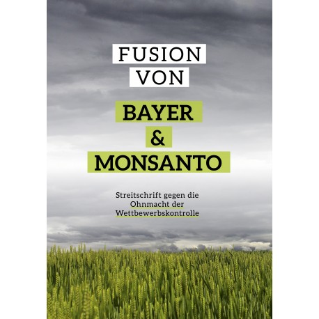 Fusion von Bayer & Monsanto