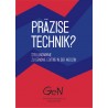Präzise Technik?